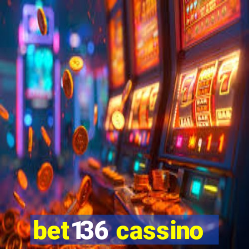 bet136 cassino